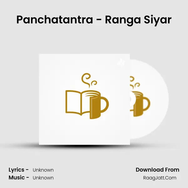 Panchatantra - Ranga Siyar MP3 Song by  Cover