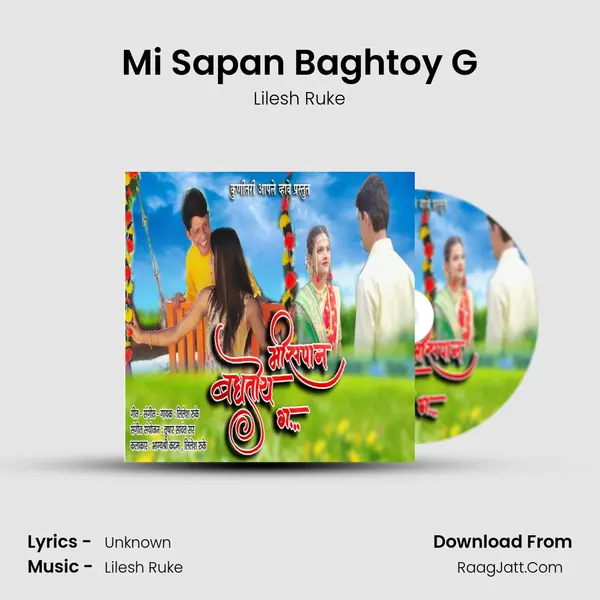 Mi Sapan Baghtoy G mp3 song