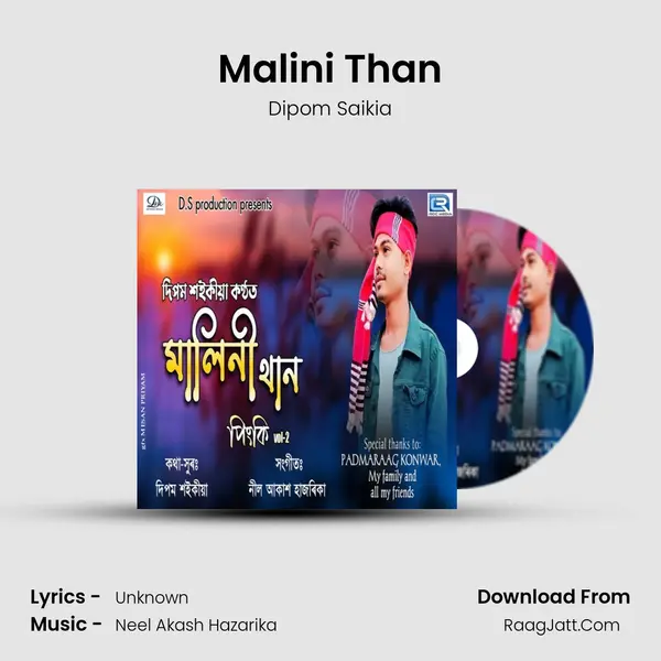 Malini Than - Dipom Saikia