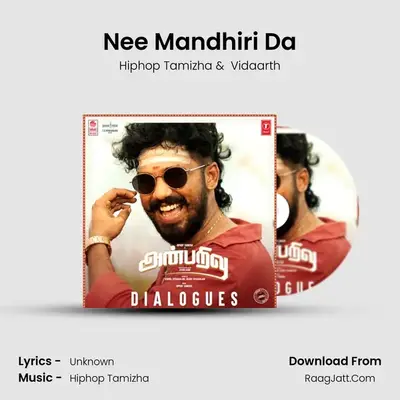Nee Mandhiri Da MP3 Song by Hiphop Tamizha Cover