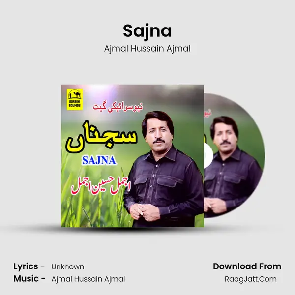 Sajna - Single - Ajmal Hussain Ajmal