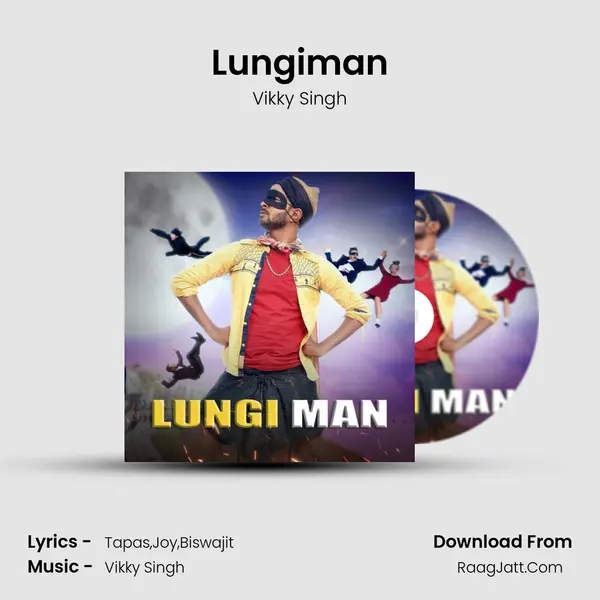Lungiman MP3 Song by Vikky Singh Cover