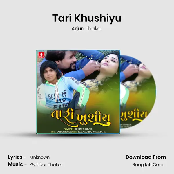 Tari Khushiyu - Single - Arjun Thakor