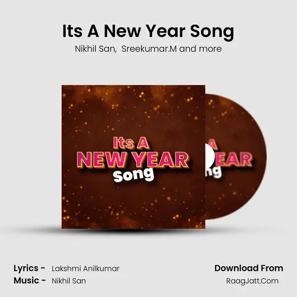 Its A New Year Song - Nikhil San