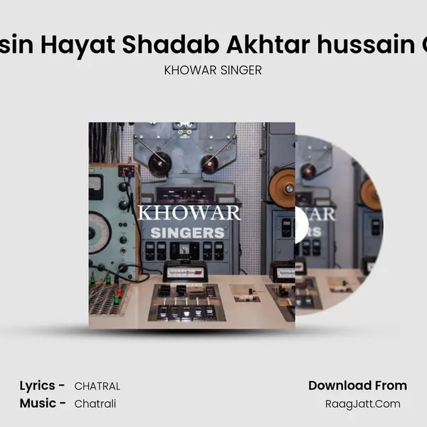 Bewafa Saf Dunyai -- Muhsin Hayat Shadab Akhtar hussain Quarshi - YouTube.MP4-.w MP3 Song by KHOWAR SINGER Cover