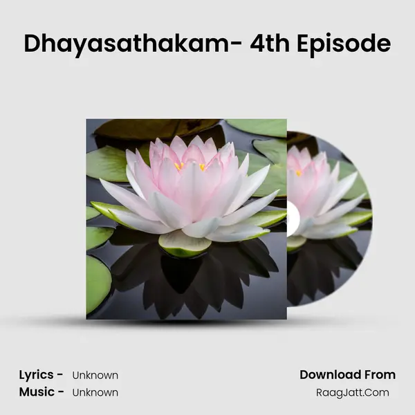 Dhayasathakam- 4th Episode MP3 Song by  Cover
