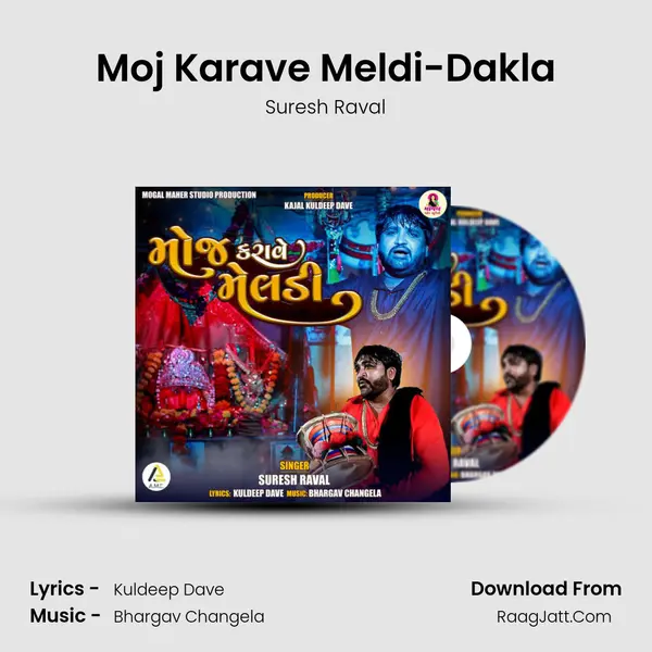 Moj Karave Meldi-Dakla mp3 song
