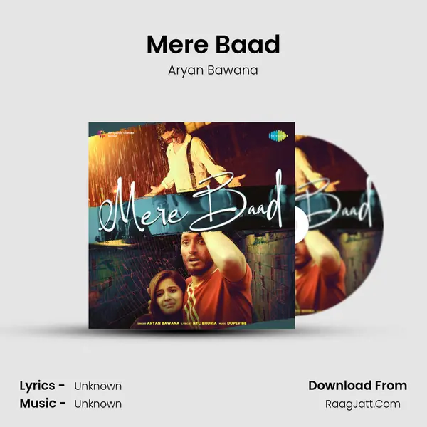 Mere Baad - Aryan Bawana