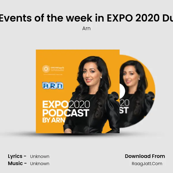 Top Events of the week in EXPO 2020 Dubai! mp3 song