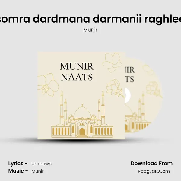 somra dardmana darmanii raghlee mp3 song