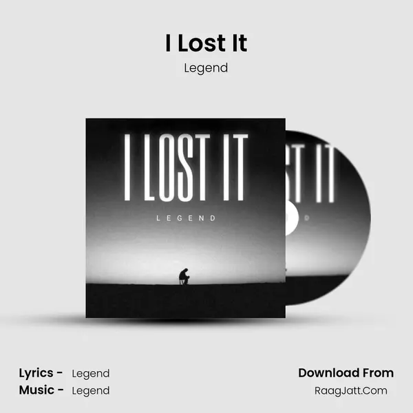 I Lost It MP3 Song by Legend Cover