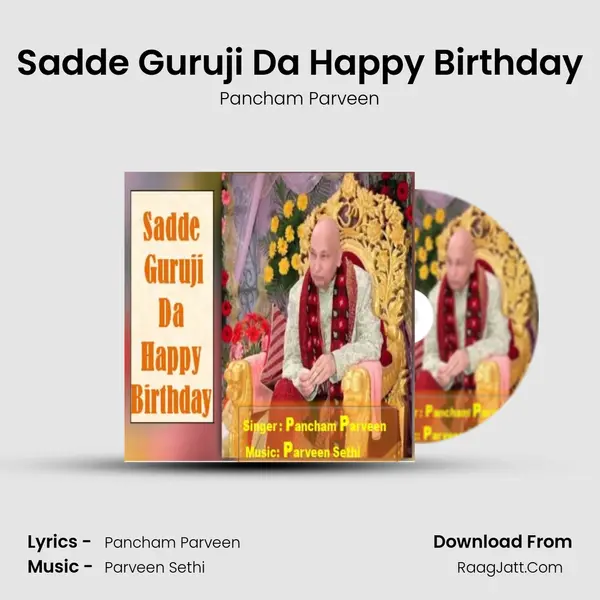 Sadde Guruji Da Happy Birthday mp3 song