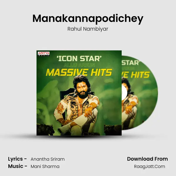 Manakannapodichey MP3 Song by Rahul Nambiyar Cover