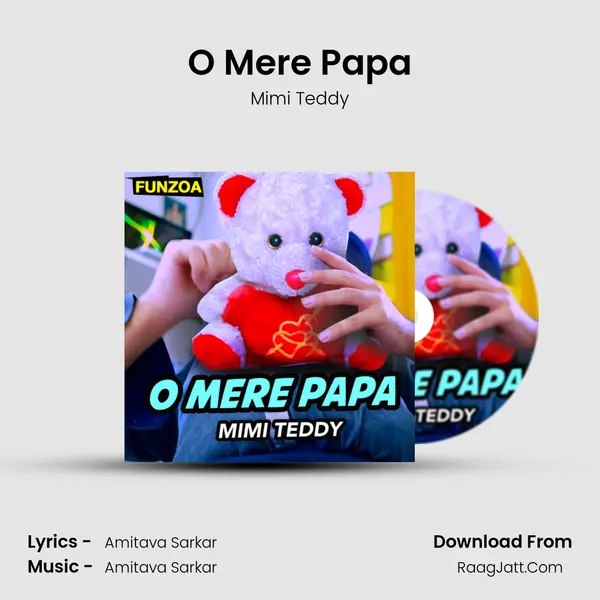O Mere Papa mp3 song