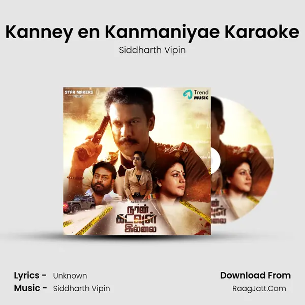 Kanney en Kanmaniyae Karaoke MP3 Song by Siddharth Vipin Cover