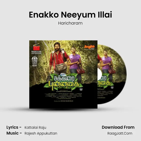 Enakko Neeyum Illai MP3 Song by Haricharam Cover