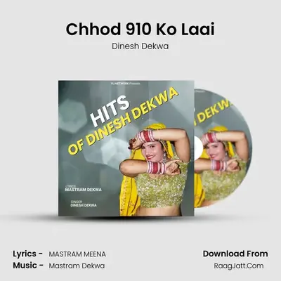 Chhod 910 Ko Laai mp3 song