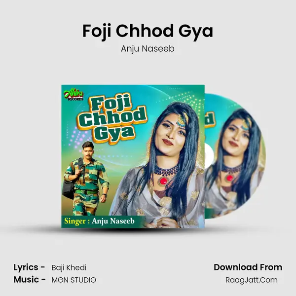 Foji Chhod Gya MP3 Song by Anju Naseeb Cover