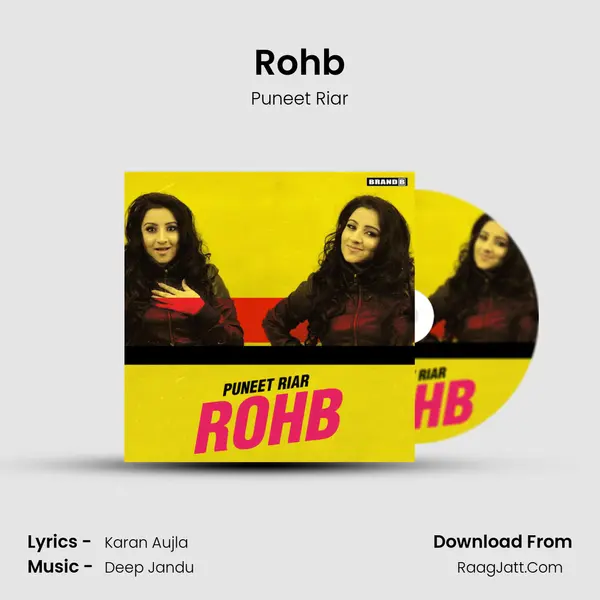 Rohb MP3 Song by Puneet Riar Cover