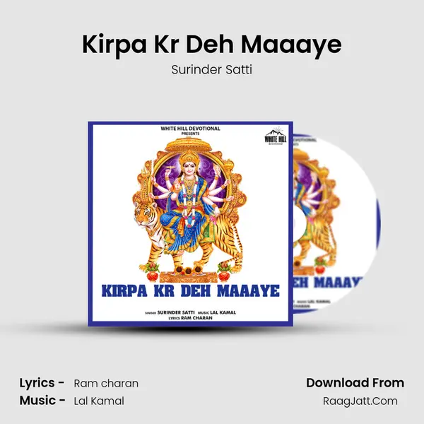 Kirpa Kr Deh Maaaye mp3 song