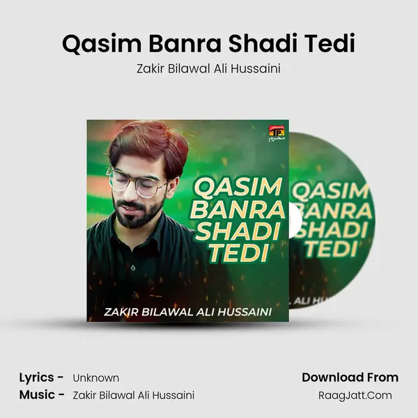 Qasim Banra Shadi Tedi mp3 song