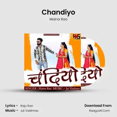 Chandiyo - Maina Rao