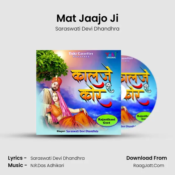 Mat Jaajo Ji mp3 song