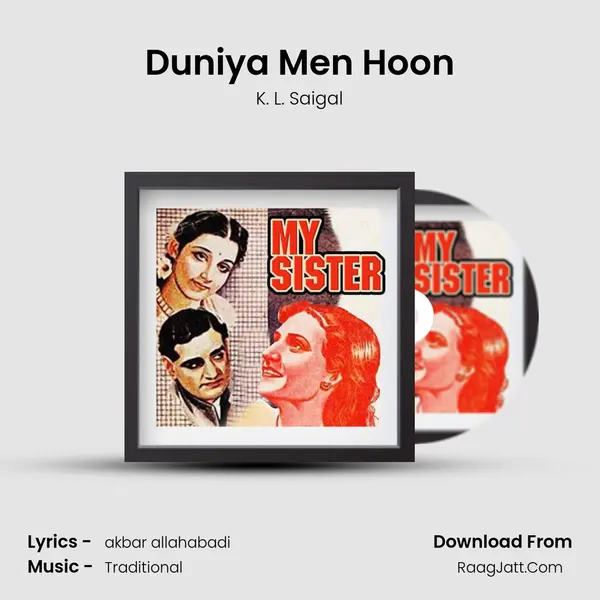 Duniya Men Hoon mp3 song