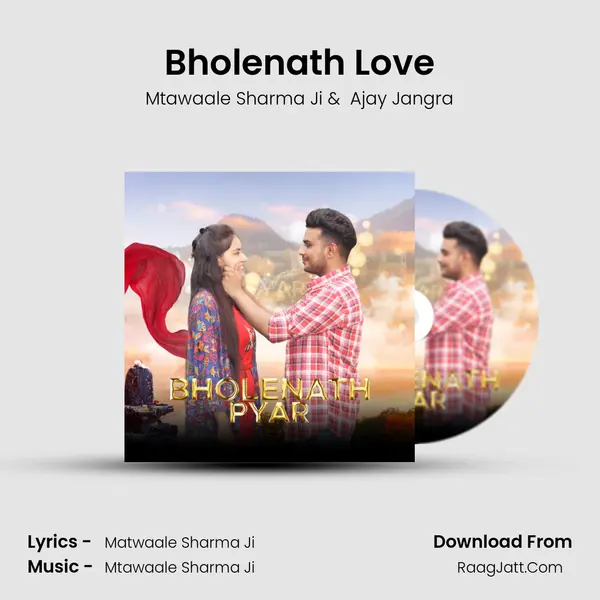 Bholenath Love MP3 Song by Mtawaale Sharma Ji Cover