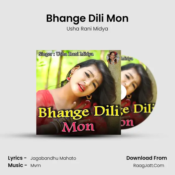 Bhange Dili Mon MP3 Song by Usha Rani Midya Cover
