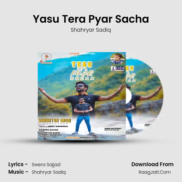 Yasu Tera Pyar Sacha mp3 song