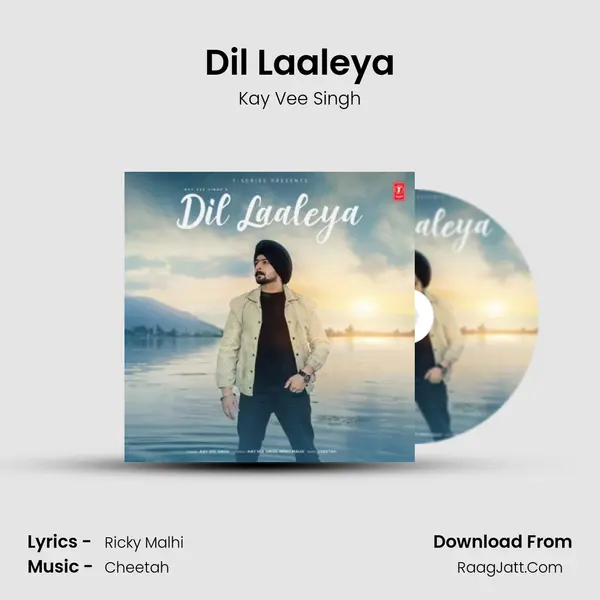 Dil Laaleya - Kay Vee Singh