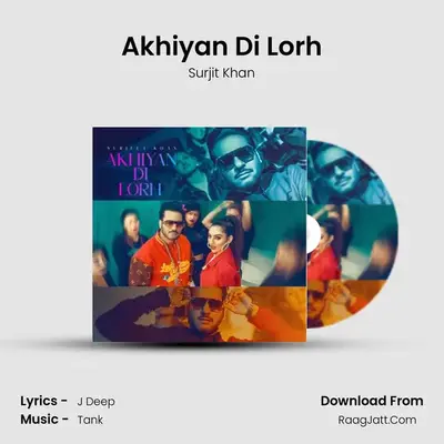Akhiyan Di Lorh - Surjit Khan