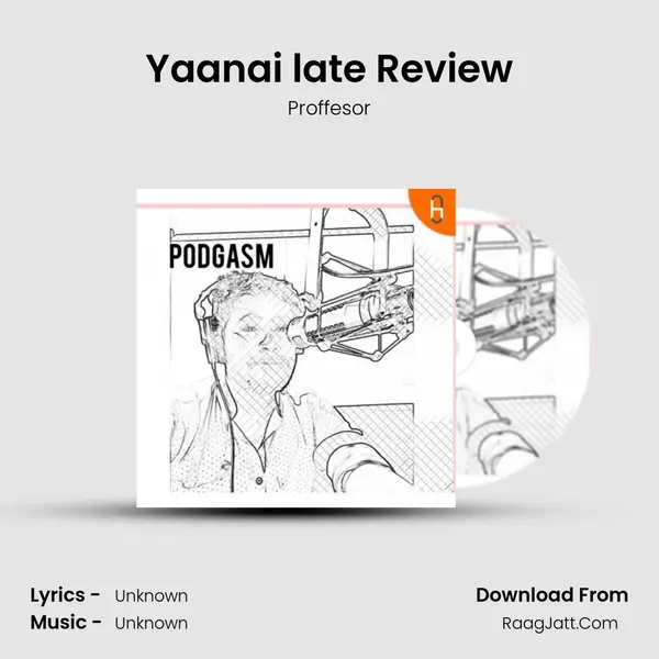 Yaanai late Review MP3 Song by Proffesor Cover