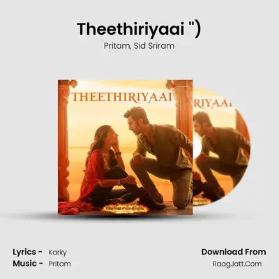 Theethiriyaai (From 