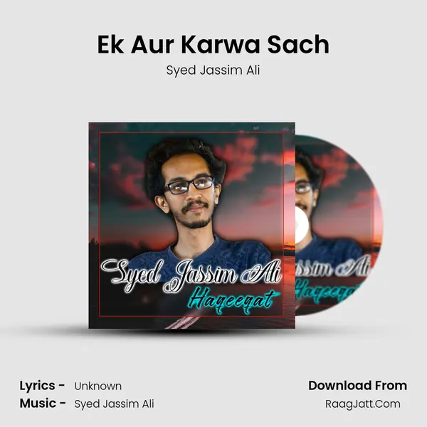 Ek Aur Karwa Sach MP3 Song by Syed Jassim Ali Cover