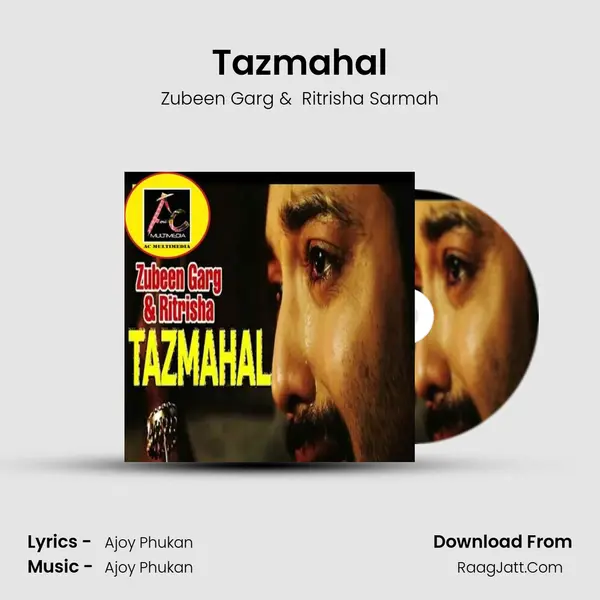 Tazmahal - Zubeen Garg