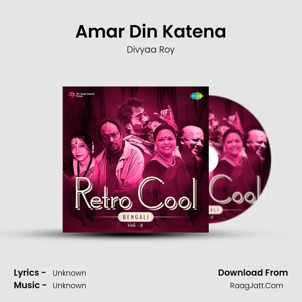 Amar Din Katena MP3 Song by Divyaa Roy Cover