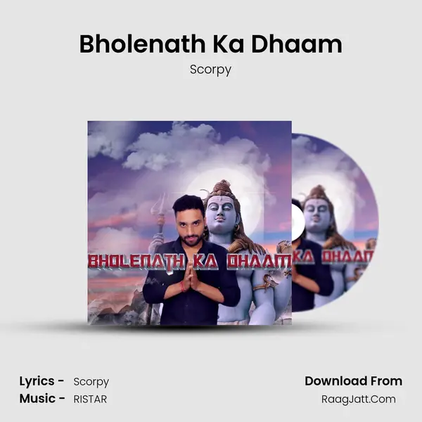 Bholenath Ka Dhaam MP3 Song by Scorpy Cover