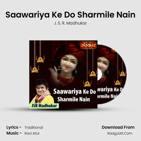 Saawariya Ke Do Sharmile Nain mp3 song