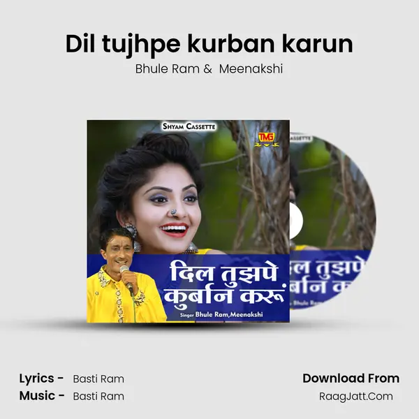 Dil tujhpe kurban karun mp3 song