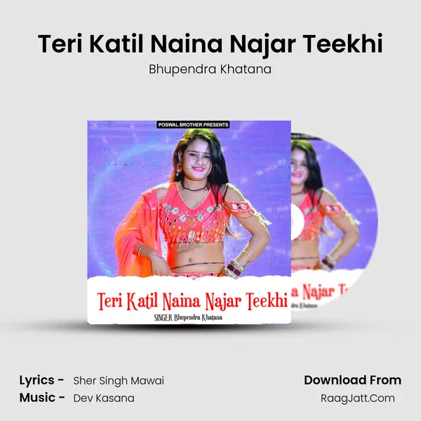 Teri Katil Naina Najar Teekhi MP3 Song by Bhupendra Khatana Cover