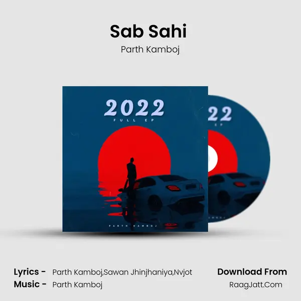 Sab Sahi (feat. Sawan Jhinjhaniya, Nvjot) mp3 song