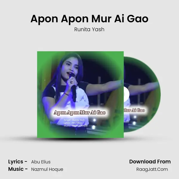 Apon Apon Mur Ai Gao - Runita Yash