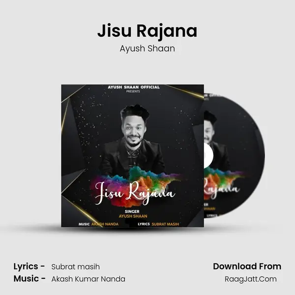 Jisu Rajana - Ayush Shaan
