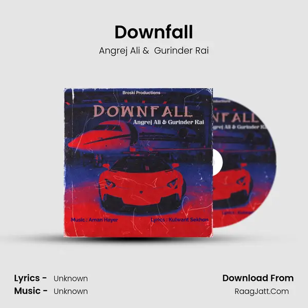 Downfall (From "Jaan Toh Pyaare Yaar") - Angrej Ali