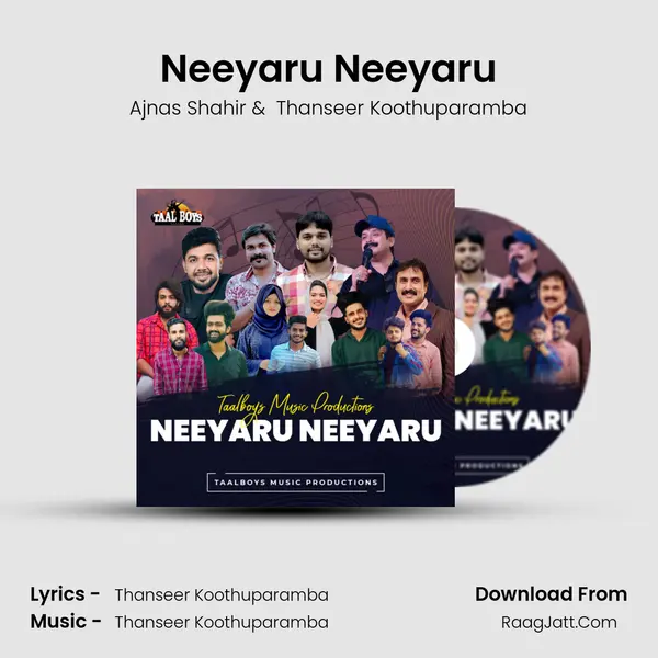 Neeyaru Neeyaru - Ajnas Shahir