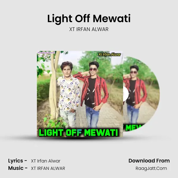 Light Off Mewati mp3 song