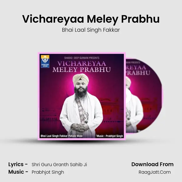 Vichareyaa Meley Prabhu MP3 Song by Bhai Laal Singh Fakkar Cover