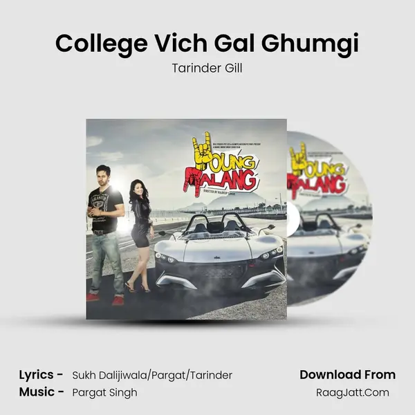 College Vich Gal Ghumgi MP3 Song by Tarinder Gill Cover